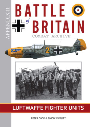 Battle of Britain Combat Archive Appendix II Luftwaffe Fighter Units