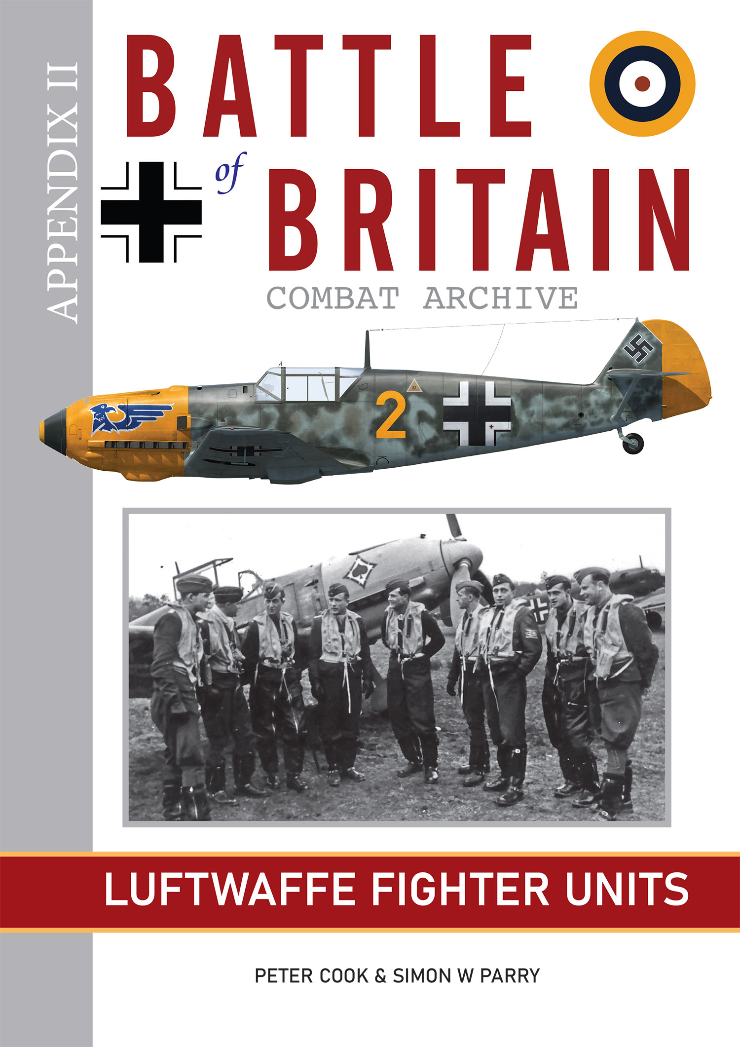 Battle of Britain Combat Archive Appendix II Luftwaffe Fighter Units