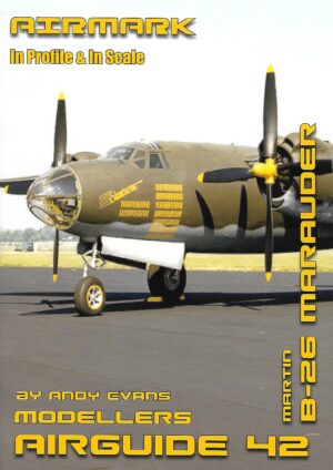Modellers Airguide 42. Martin B-26 Marauder