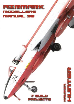 Modellers Manual 36. Hawker Hunter