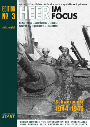 Heer Im Focus Edition 3. Schwerpunkt 1944-1945
