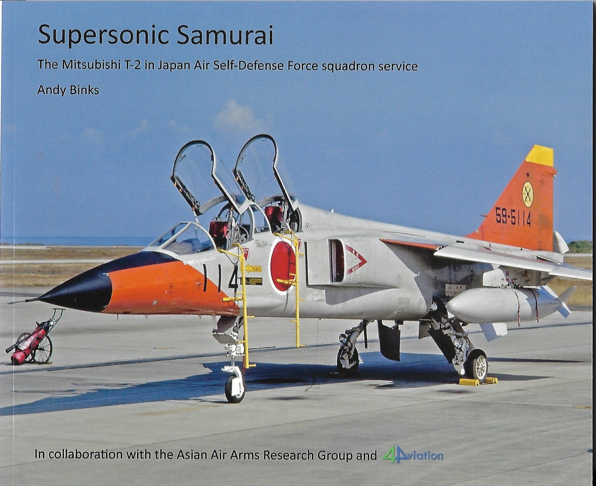 Supersonic Samurai. The Mitsubishi T-2 in Japan Air Self Defense Force Squadron Service