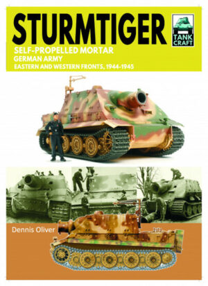 Tankcraft 48. Sturmtiger Self Propelled Rocket Launcher