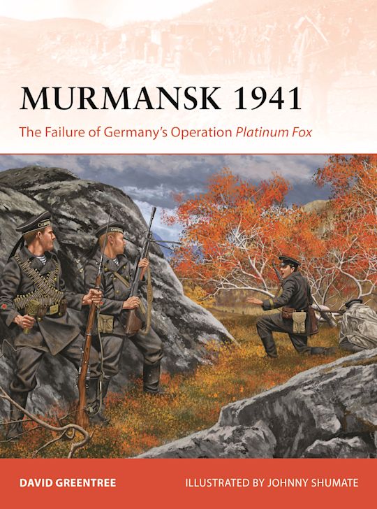 Campaign 436. Murmansk 1941