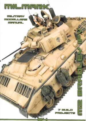 Military Modellers Manual 4. M2 Bradley IFV