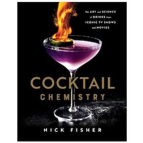 Book cover of *Cocktail Chemistry* by Nick Fisher, featuring a flaming purple cocktail