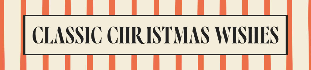 classic christmas wishes