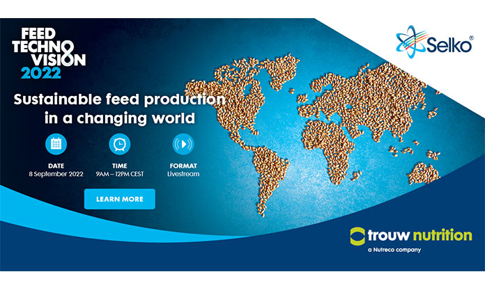 FeedTechnoVision 2022 to spotlight feed production strategies for turbulent times