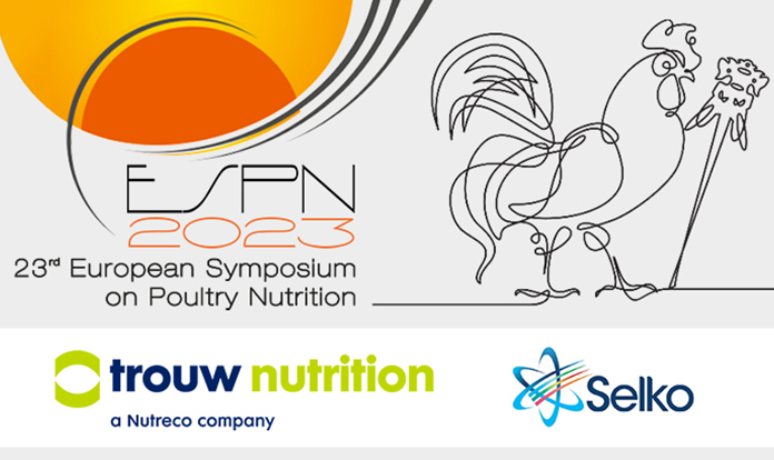 Trouw Nutrition and Selko to share keys to more efficient and profitable poultry production