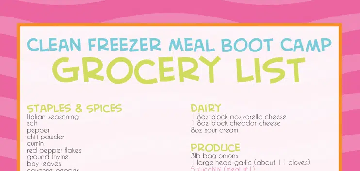 top of freezer meal boot camp grocery list.