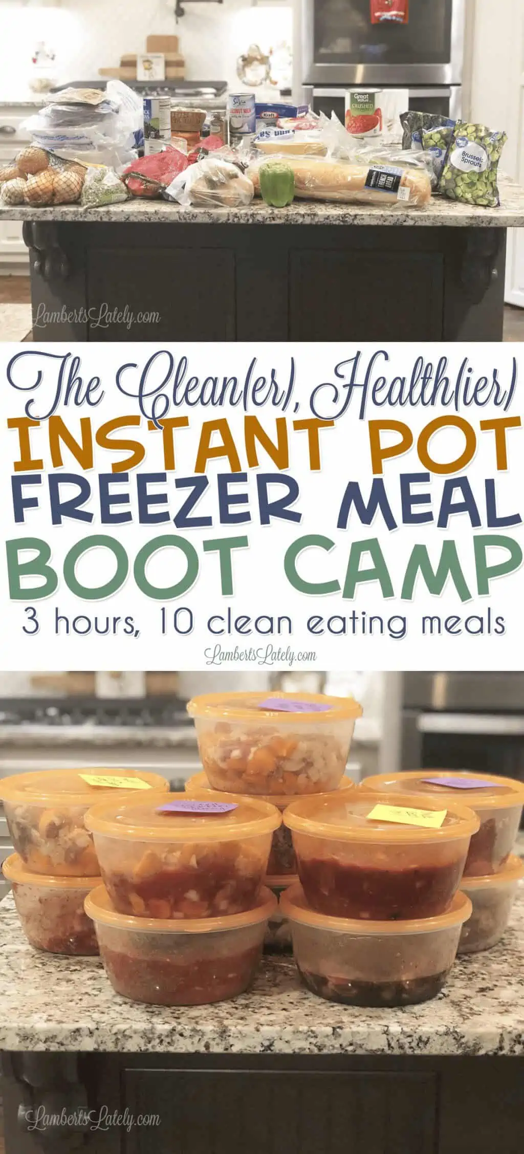 the cleaner, healthier instant pot freezer meal boot camp 3 hours 10 clean-eating meals.