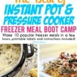 the best of instant pot freezer meal boot camp.