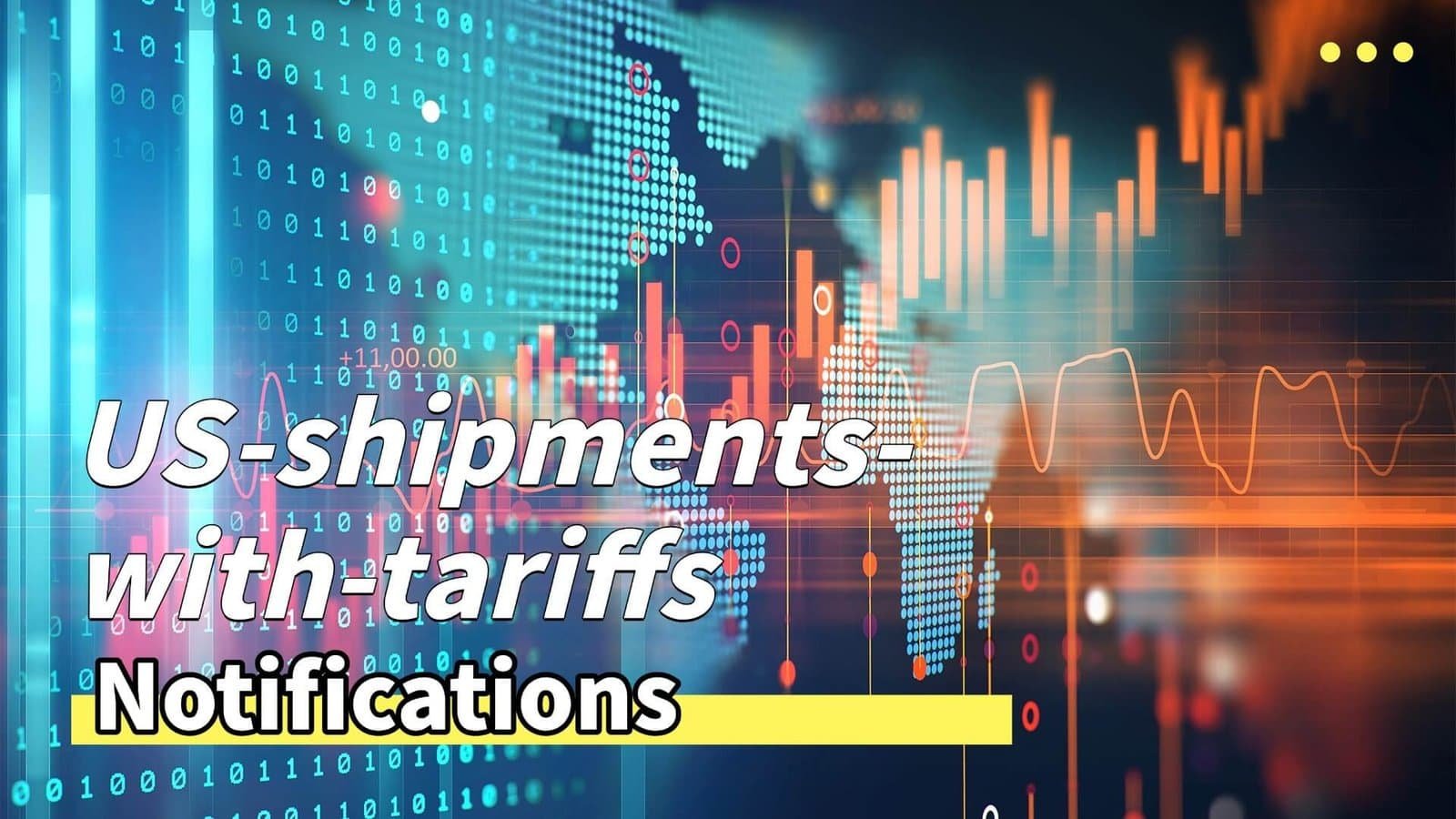 Notifications US Tariff