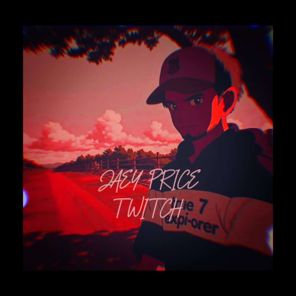 Jaey Price has now released new debut mixtape “TWITCH”