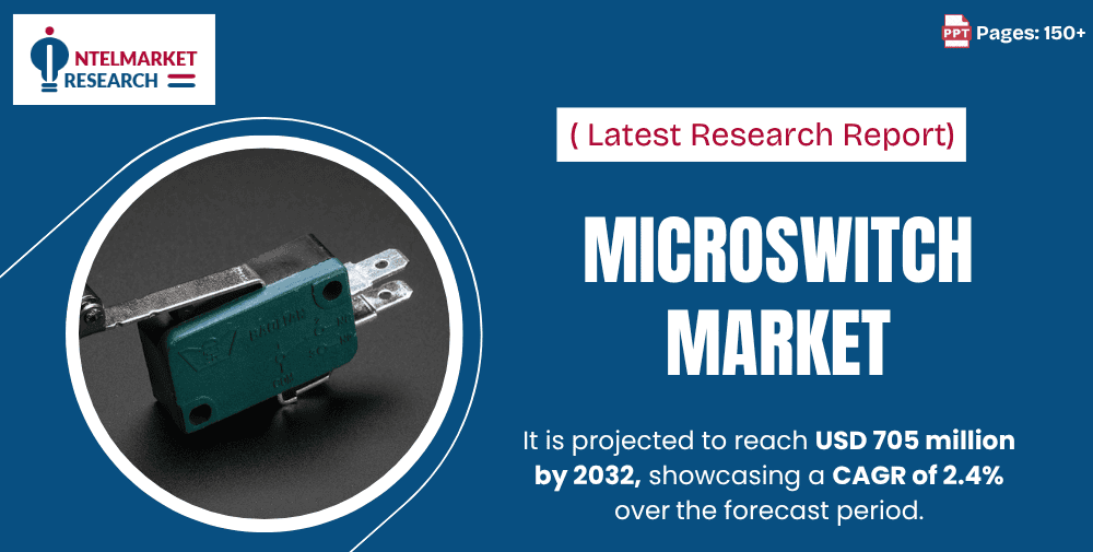 Global Microswitch Market to Reach USD 705 Million by 2032, Exhibiting a CAGR of 2.4%