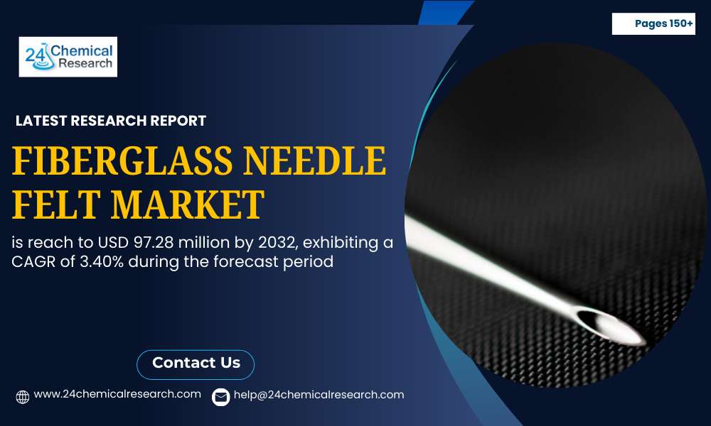 Fiberglass Needle Felt Market Size Worth USD 97.28 Million by 2032 | CAGR 3.4%, Trends, Share & Forecast 2024-2032