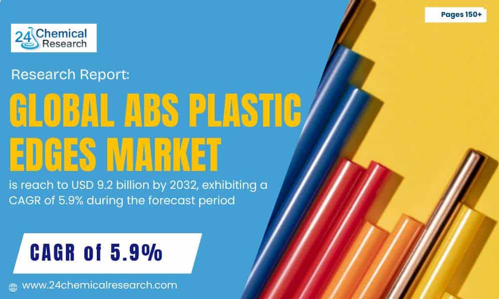 Global ABS Plastic Edges Market to Hit USD 9.2 Billion by 2032, Fueled by Construction Boom and Furniture Demand