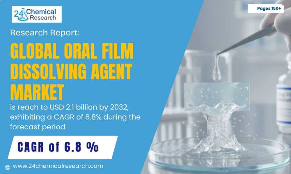 Oral Film Dissolving Agent Market to Reach USD 2.1 Billion by 2032 – 6.8% CAGR Driven by Geriatric & Pediatric Demand Boom