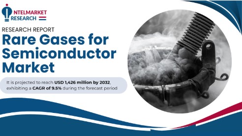 Rare Gases for Semiconductor Market Size Set to Surpass USD 1.4 Billion by 2031 | Growth Factors & Forecasts