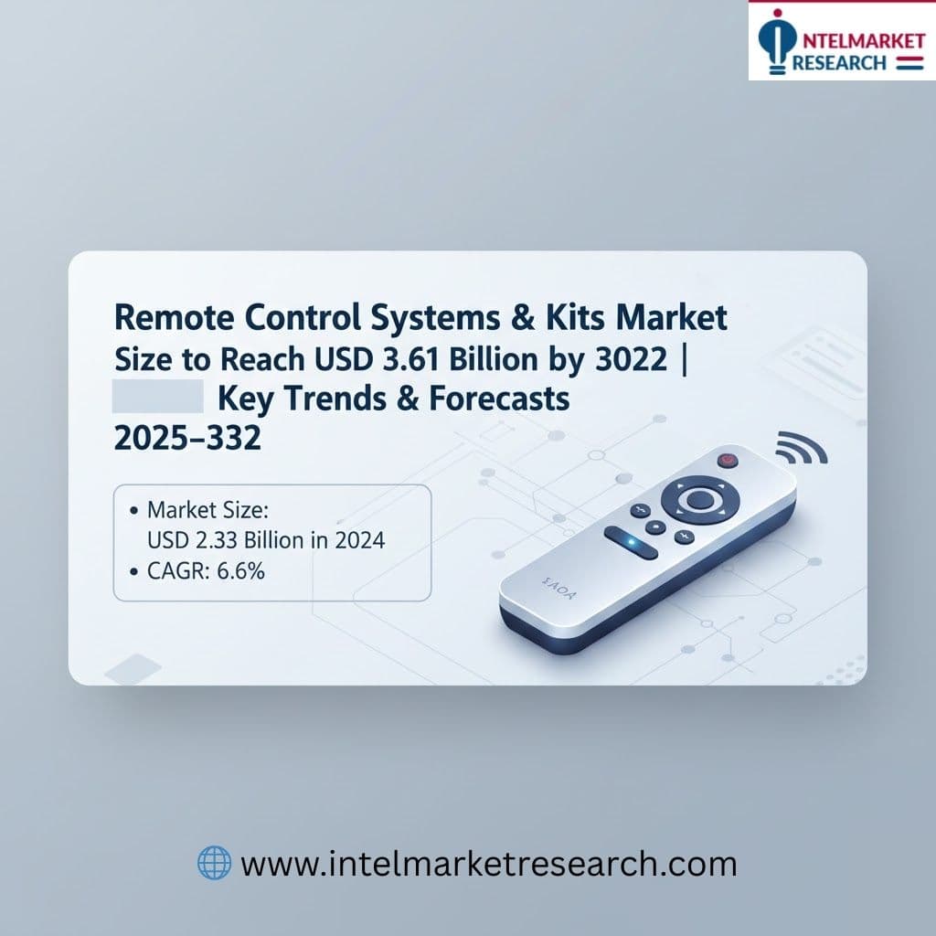 Remote Control Systems & Kits Market Size to Reach USD 3.61 Billion by 2032 Key Trends & Forecasts 2025–2032