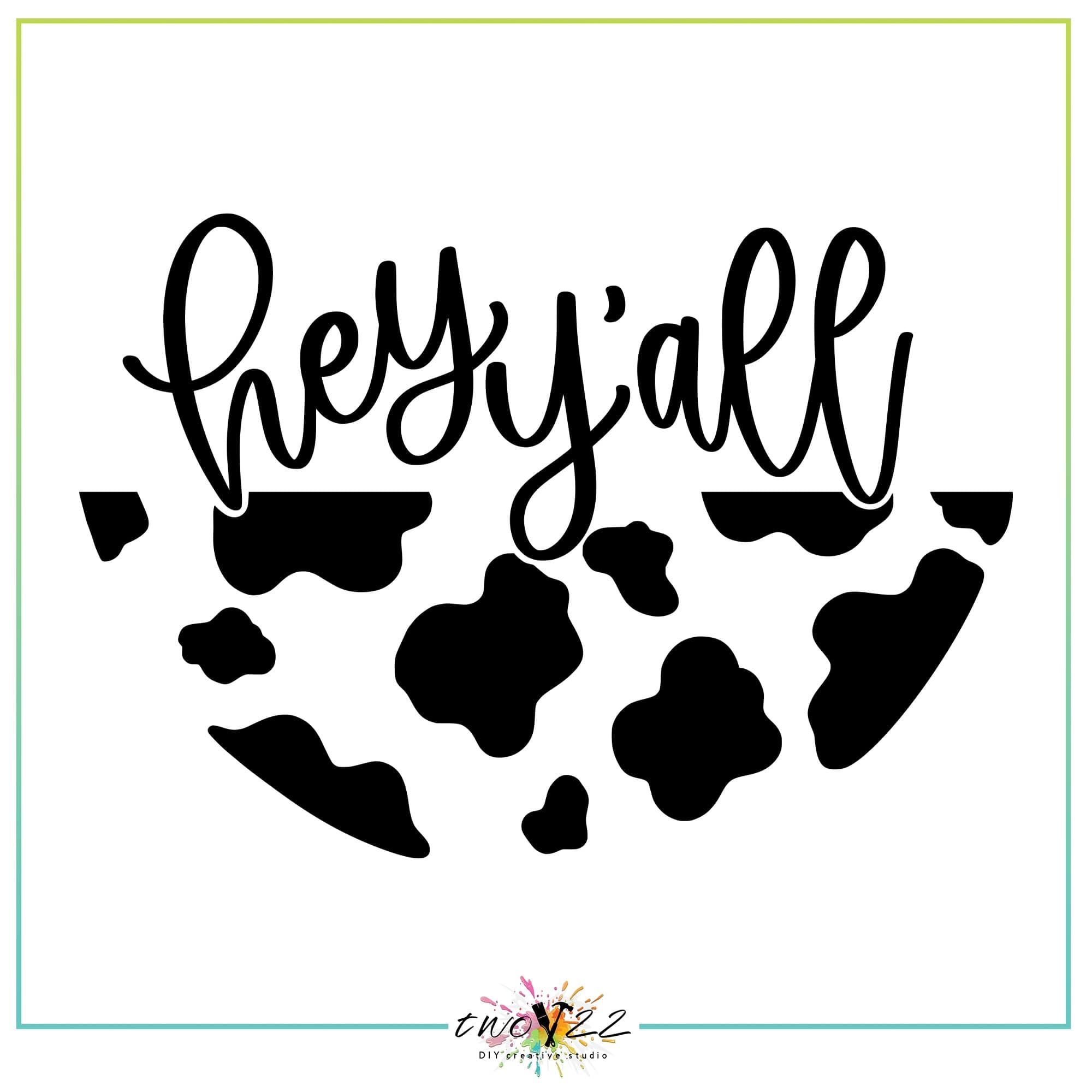 Hey Y’all (Round) | Two22 DIY Studio