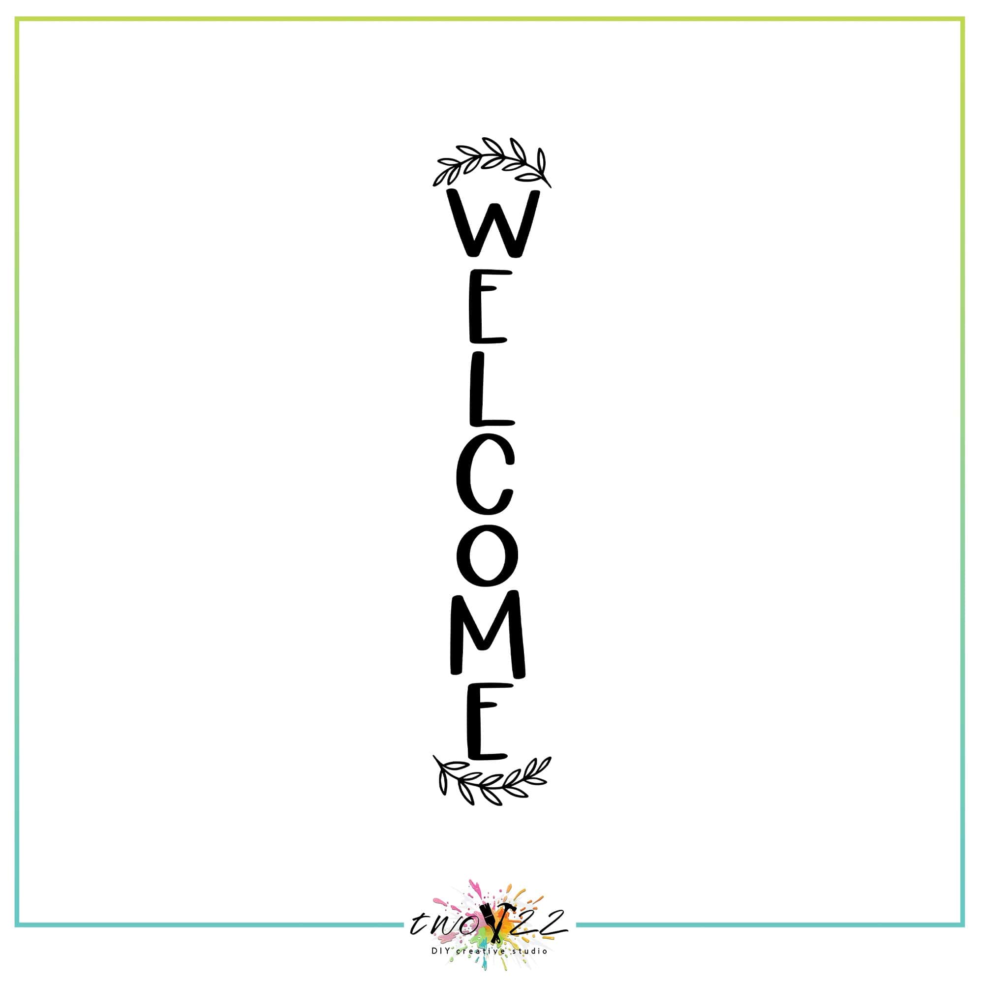 Welcome – Wreath | Two22 DIY Studio