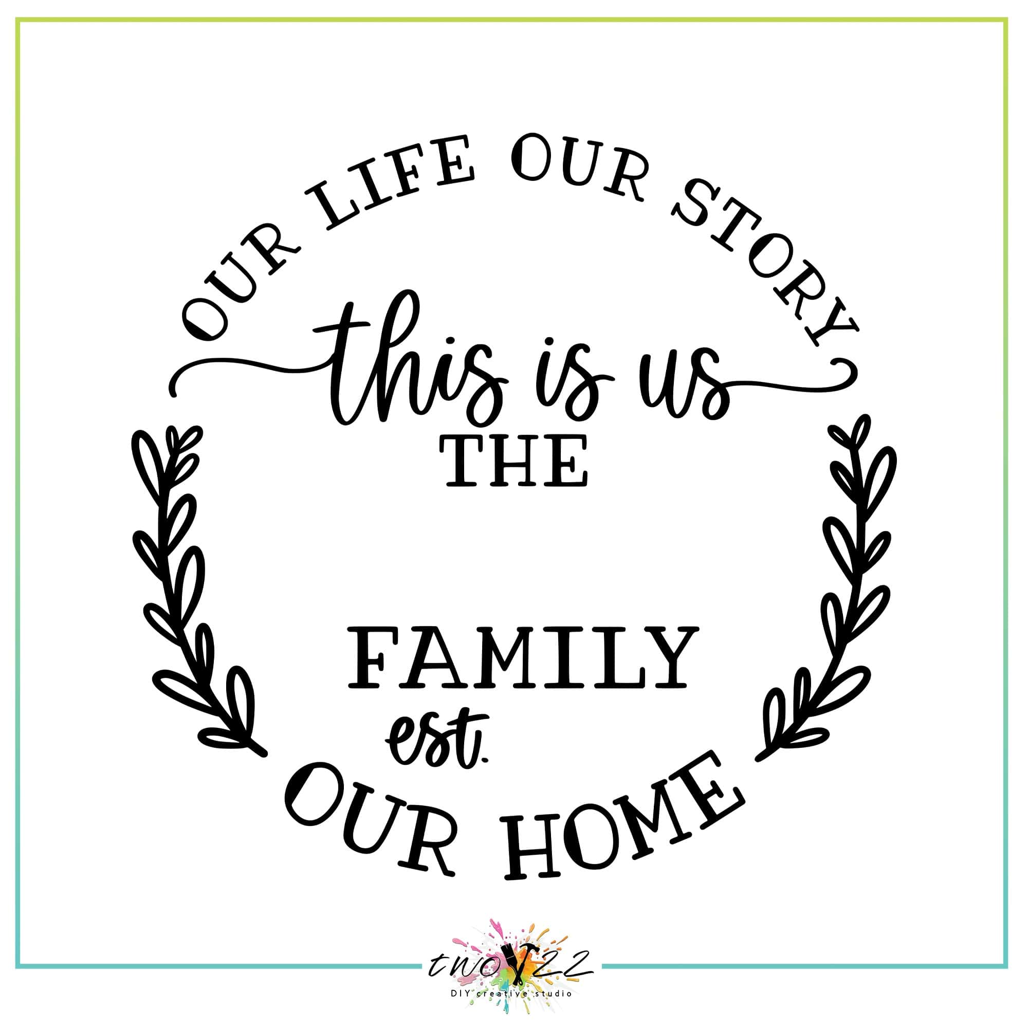 This is Us – Family Monogram | Two22 DIY Studio