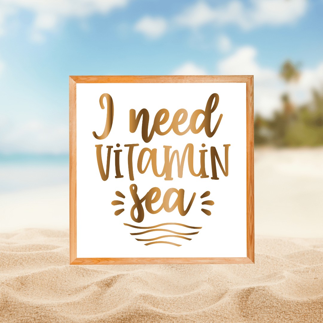 I Need Vitamin Sea | Two22 DIY Creative Studio