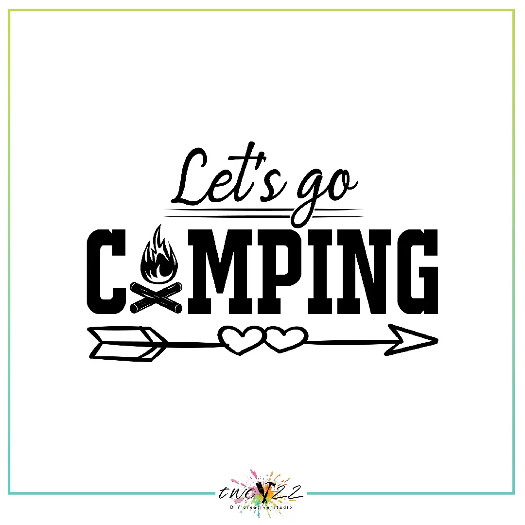 Let’s Go Camping | Two22 DIY Studio