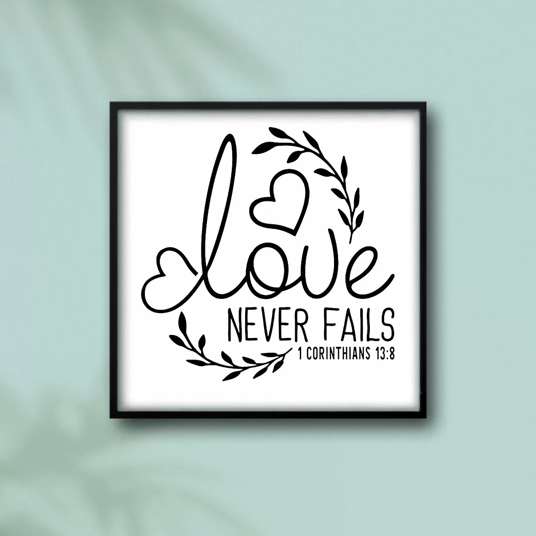 Corinthians 13:8 | Two22 DIY Studio