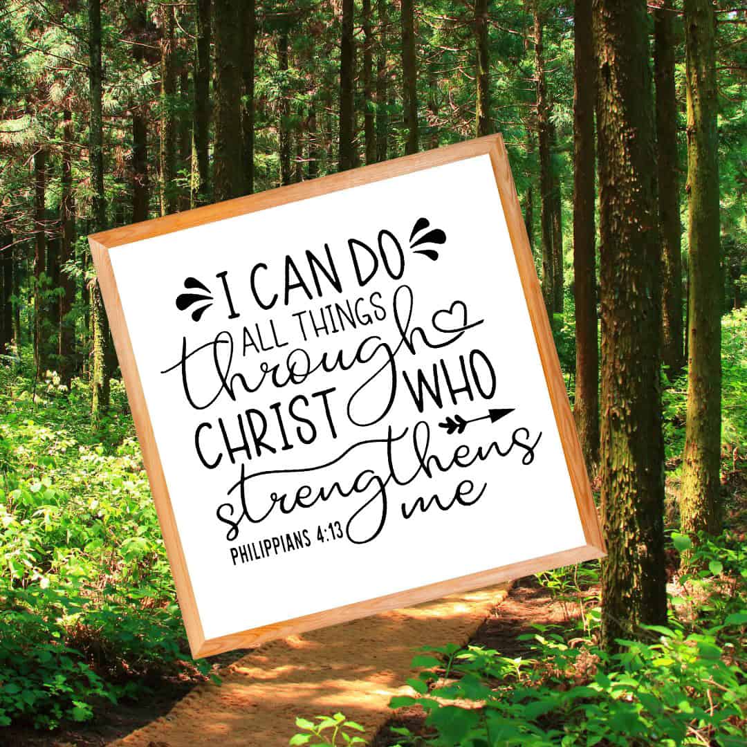 Philippians 4:13 | Two22 DIY Studio