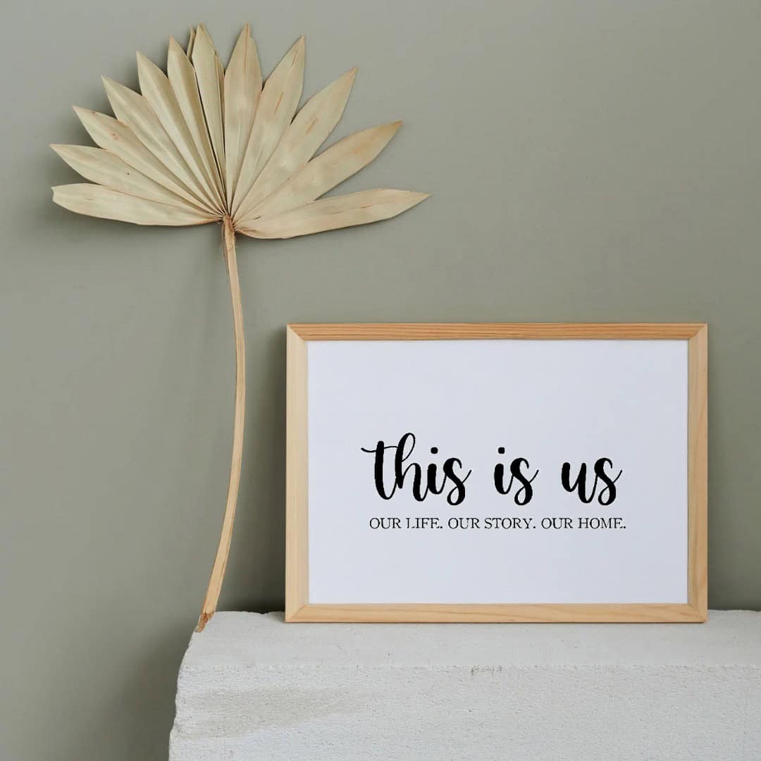 This is Us: Our Life, Our Story, Our Home | Two22 DIY Creative Studio