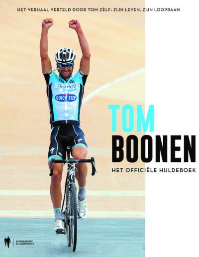 Tom Boonen, het officiële huldeboek – Tom Boonen