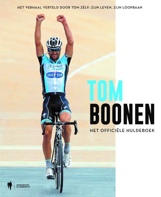 Tom Boonen, het officiële huldeboek – Tom Boonen
