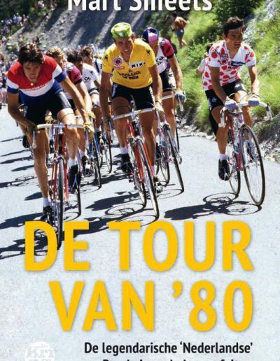 De tour van ’80 – Mart Smeets