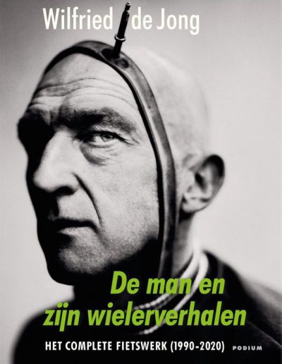 De man en zijn wielerverhalen – Wilfried de Jong