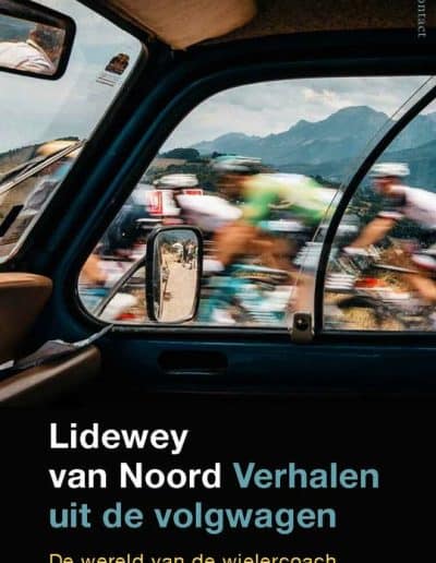 Verhalen uit de volgwagen – Lidewey van Noord