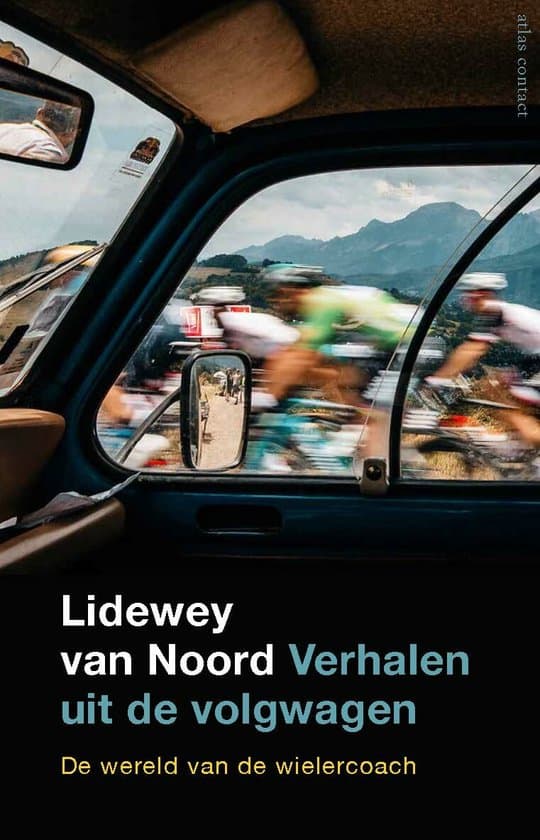 Verhalen uit de volgwagen – Lidewey van Noord