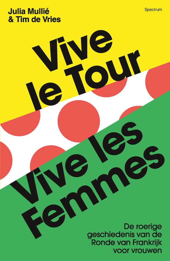 Vive le tour, vive les femmes – Julia Mullié & Tim de Vries