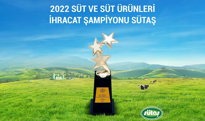 Sütaş, 62 milyon dolarlık ihracatı ile şampiyonluğa yükseldi