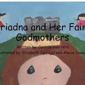 Ariadna And Her Fairy Godmothers