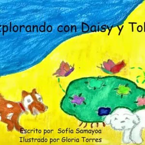 Explorando Con Daisy y Toby