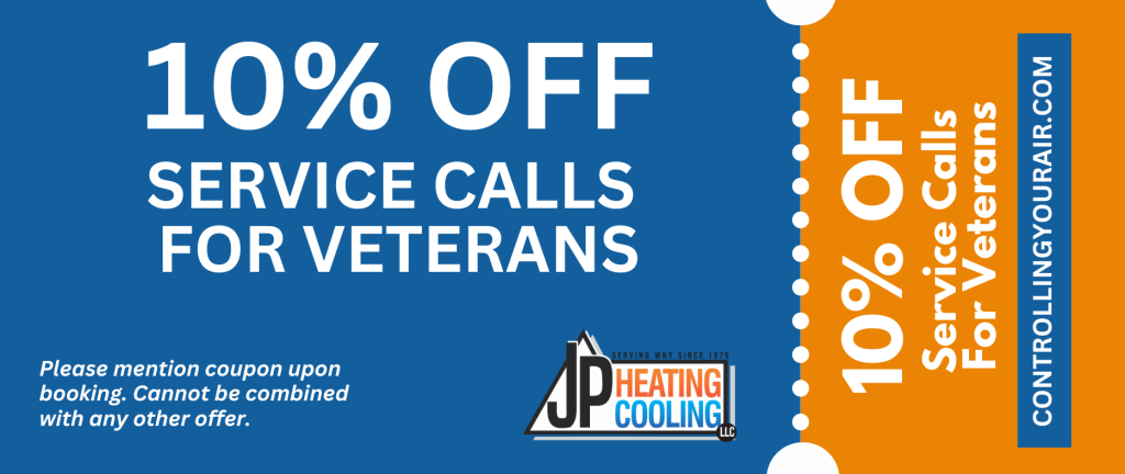 JP Heating & Cooling offers veterans 10% off boiler service with a coupon; details at controllingyourair.com.