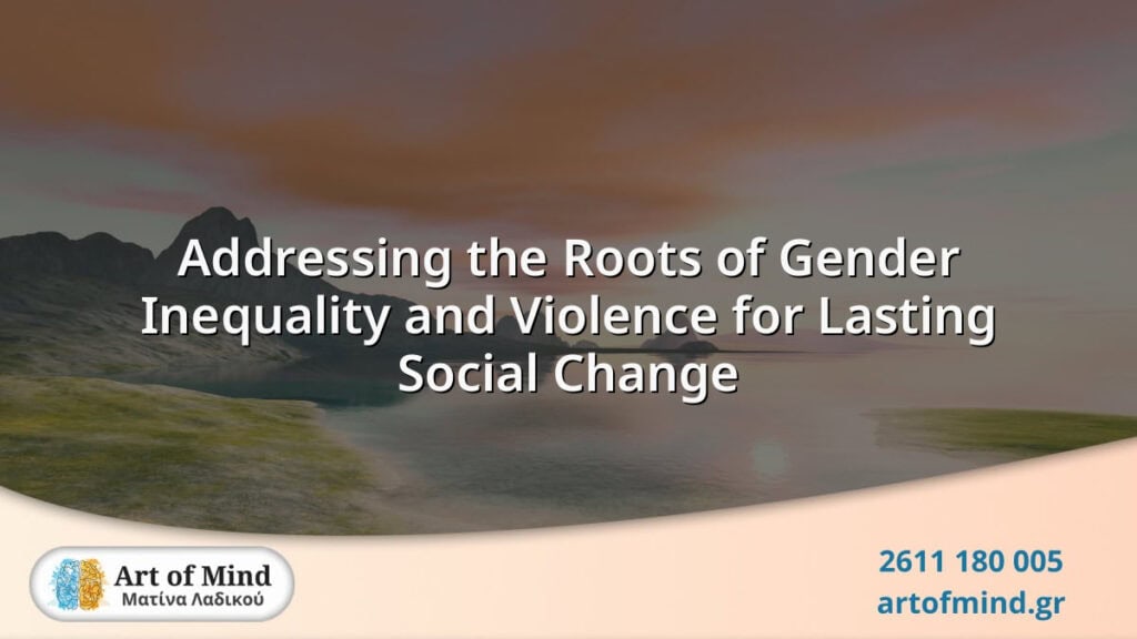 Illustration representing the commitment to addressing the fundamental causes of gender inequality and violence, promoting social equality and sustainable community change through mental health awareness.