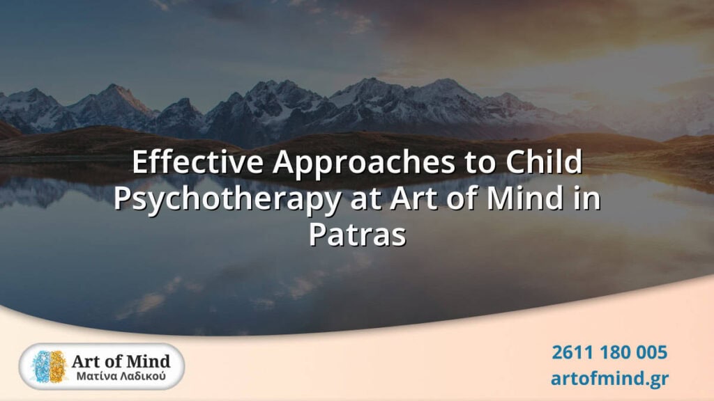 A caring child psychotherapist at Art of Mind center in Patras uses therapeutic play techniques with a young child to promote emotional healing, resilience, and well-being in a supportive, safe environment.
