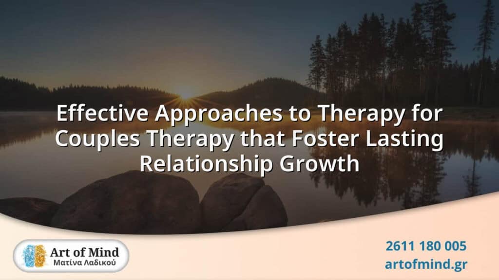 Illustration representing effective therapeutic approaches for couples therapy, highlighting communication, emotional intimacy, and lasting relationship growth in a supportive environment.