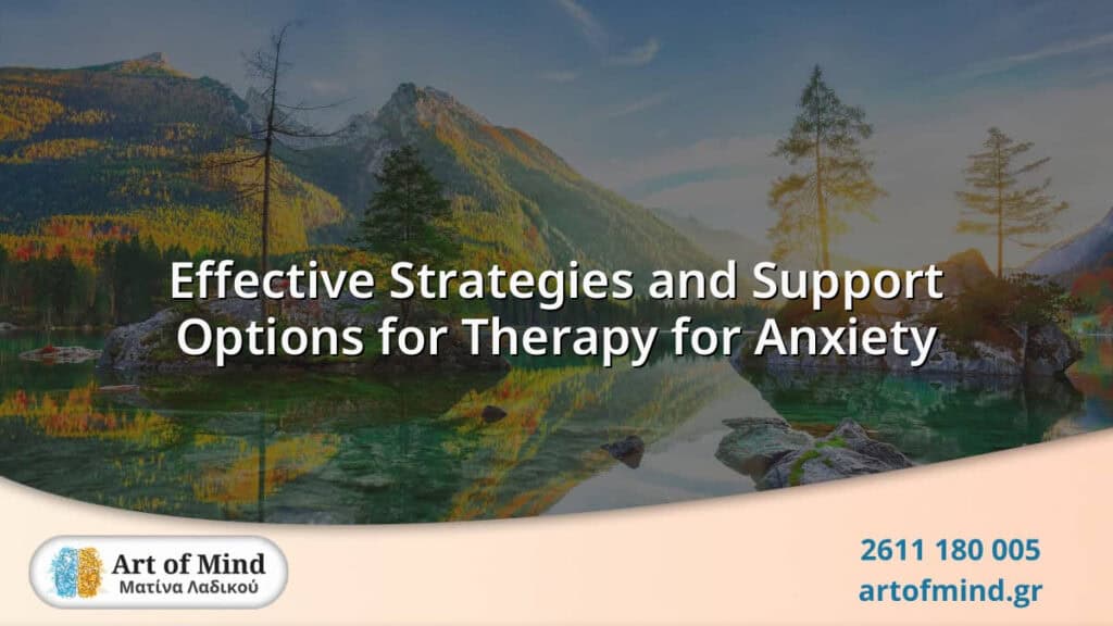 Visual representation of effective therapy strategies and support options designed to manage anxiety symptoms and promote mental well-being through evidence-based approaches.