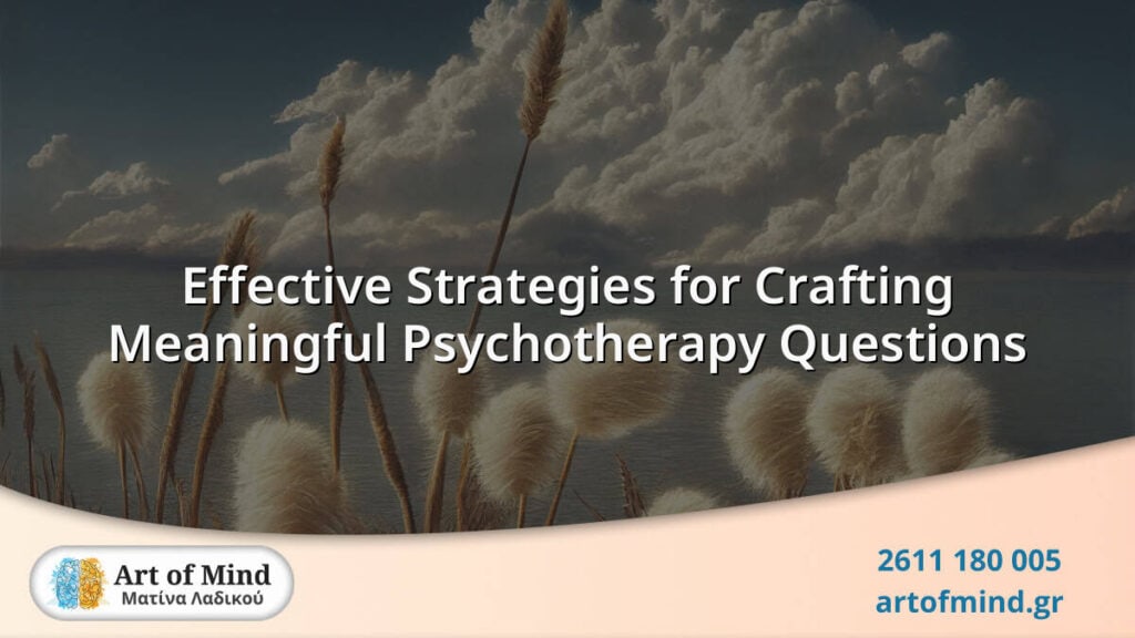 An insightful graphic illustrating effective strategies for crafting meaningful psychotherapy questions that promote self-discovery and emotional growth in therapy sessions.