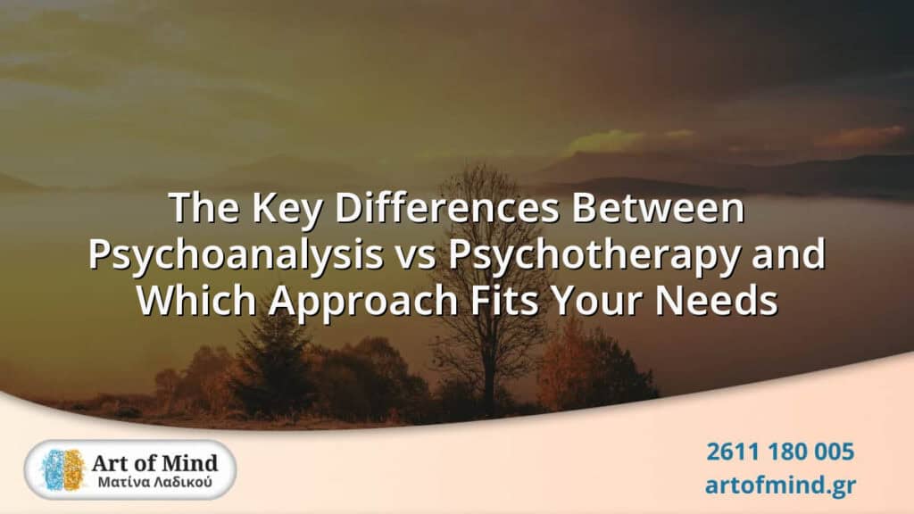 Illustration showing the main differences between psychoanalysis and psychotherapy, focusing on their distinct methods and mental health treatment approaches at Art of Mind center in Patras, Greece.