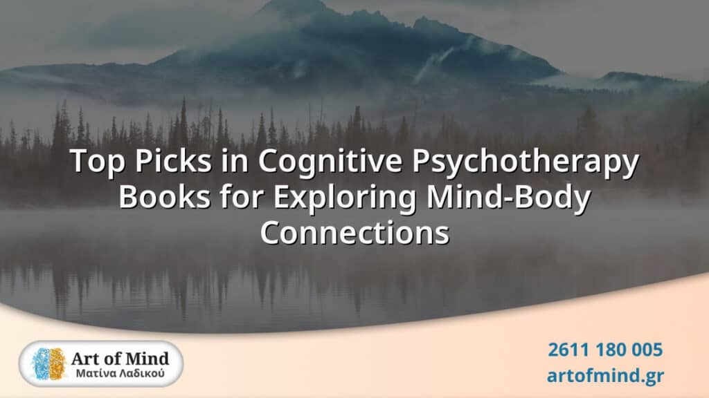 A curated collection of top cognitive psychotherapy books highlighting mind-body connections, offering insights on managing anxiety, depression, and emotional growth through evidence-based mental health techniques.